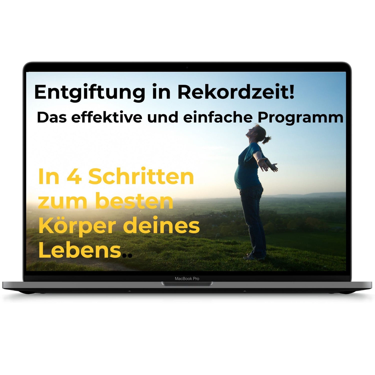 Effektive Entgiftung, Verjüngung & Regeneration in Rekordzeit! In 4 Schritten zum besten Körper deines Lebens