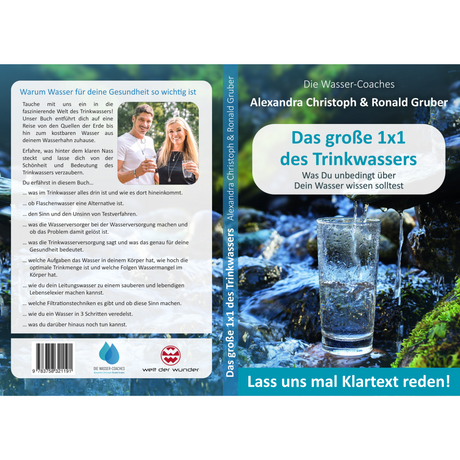 Das große 1x1 des Trinkwassers - Lass uns mal Klartext reden Buch von Alexandra Christoph & Ronald Gruber